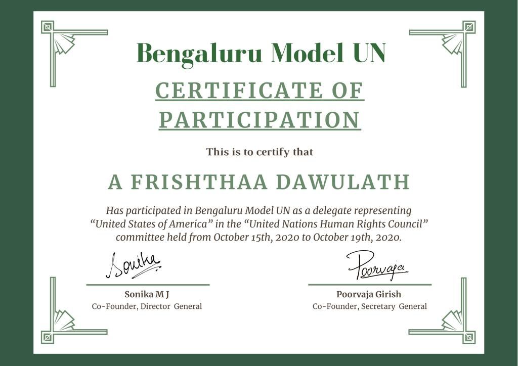 Bengaluru Model UN Certificate of Participation for A Frishthaa Dawulath as a delegate representing the United States of America in the United Nations Human Rights Council.